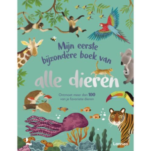 Boek Mijn Eerste Bijzondere Boek Van Alle Dieren