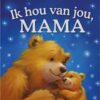 Boek Ik Hou Van Jou Mama