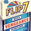 Flip 7 With a Vengeance