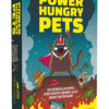 Power Hungry Pets