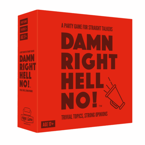 Damn Right Hell No!