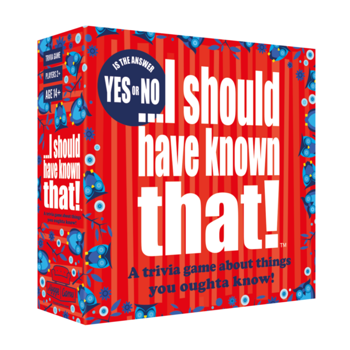 I should have known that - YES or NO