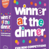 Winner at the dinner