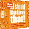 I should have known - 3 Things