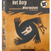 De Weerwolven van Wakkerdam - Het Dorp