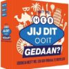 Heb Jij Dit Ooit Gedaan?