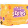 How I Met Your Series