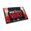Wie Weet Wat - 18+