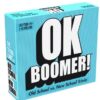 OK BOOMER !
