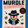 Murdle De School Der Mysteries