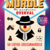 Lannoo - Murdle Murdle – De Perfecte Overval – Denkspel vanaf 12 jaar